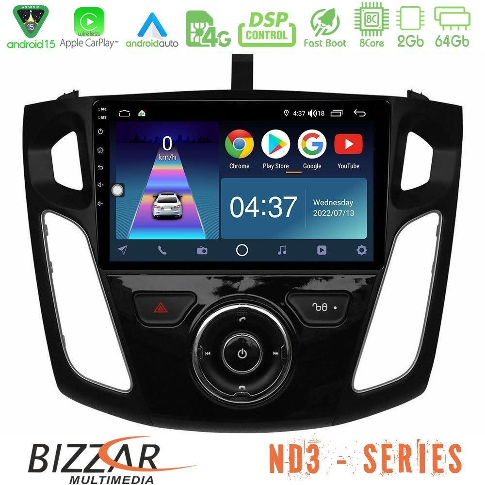 Bizzar ND3 Series 8Core Android15 2+64GB  Ford Focus 2012-2018 Navigation Multimedia Tablet 9"