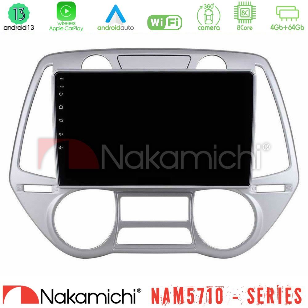 Nakamichi NAM5710 Series 8Core Android13 4+64GB  Hyundai i20 2009-2012 Auto A/C Navigation Multimedia Tablet 9"