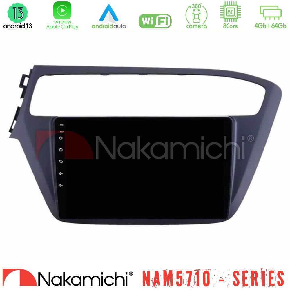 Nakamichi NAM5710 Series 8Core Android13 4+64GB  Hyundai i20 2018-2020 Navigation Multimedia Tablet 9"