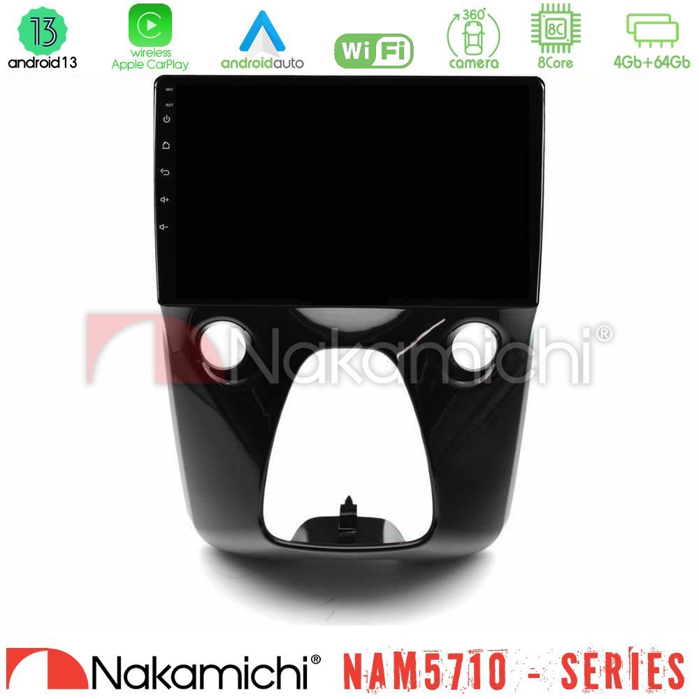 Nakamichi NAM5710 Series 8Core Android13 4+64GB  Toyota Aygo | Citroen C1 | Peugeot 108 Navigation Multimedia 10"