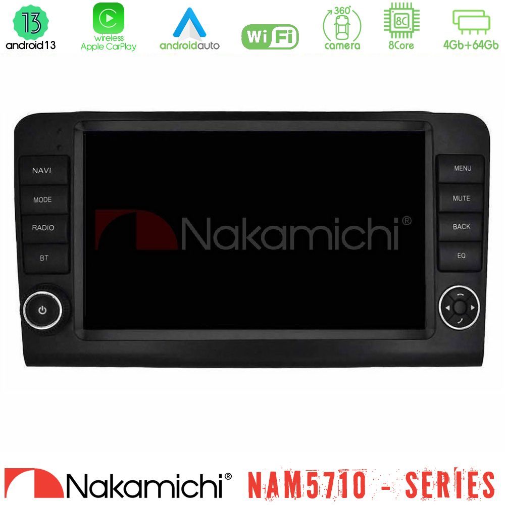 Nakamichi NAM5710 Series 8Core Android13 4+64GB  Mercedes ML/GL Class W164 2006-2011 Navigation Multimedia Tablet 9"    (OEM Look)